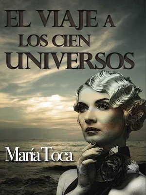 cover image of El viaje a los cien universos